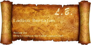 Ladics Bertalan névjegykártya