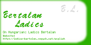 bertalan ladics business card